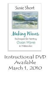 Order this DVD on painting ocean waves in watercolor Making Waves by Susie Short